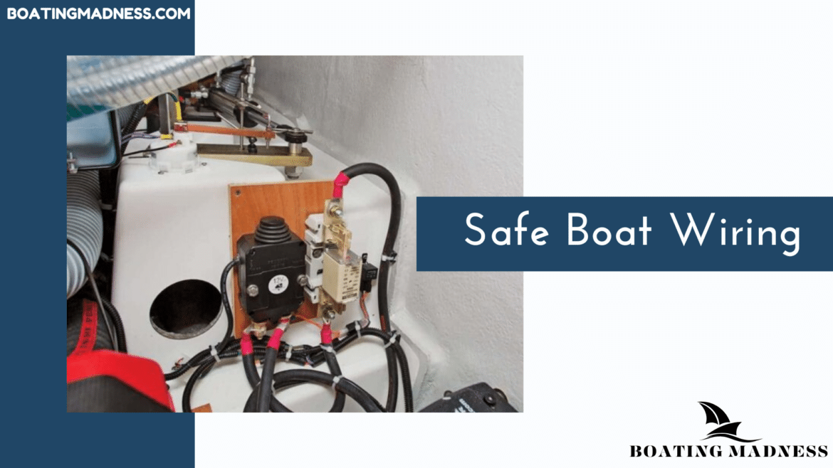 Safe Boat Wiring