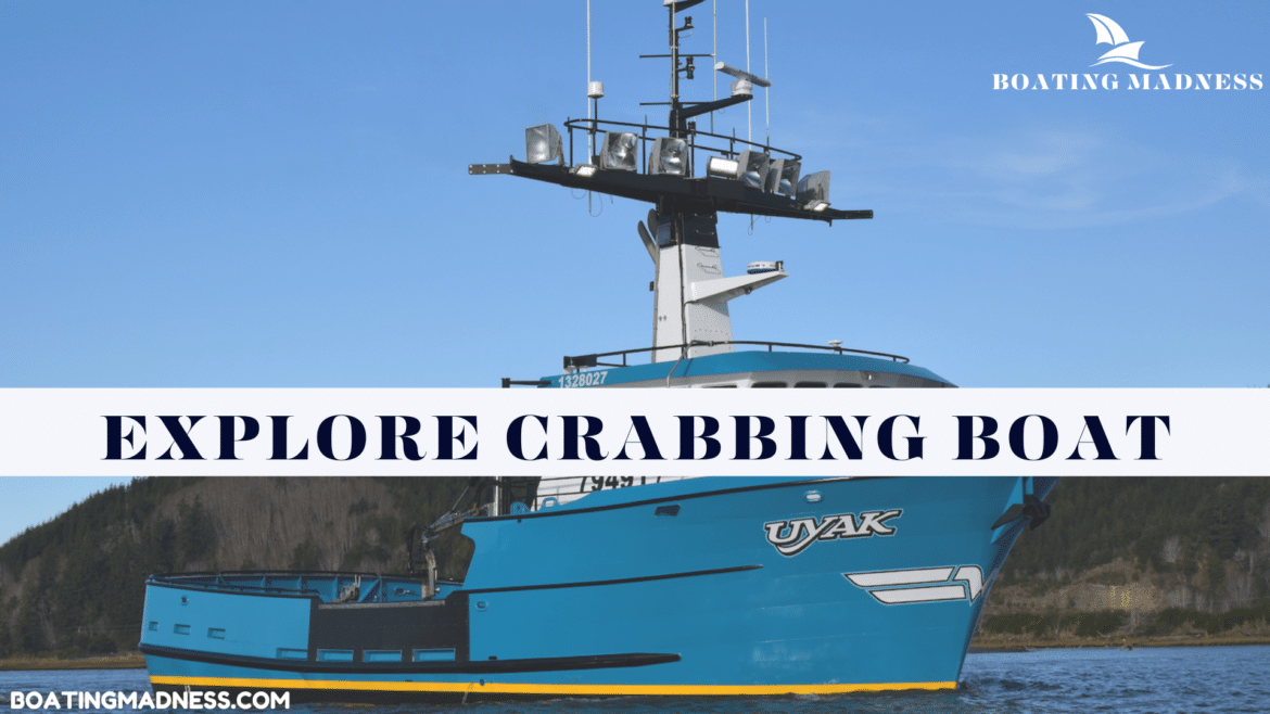 exploring crabbing boat a guide exploring crabbing boat a guide