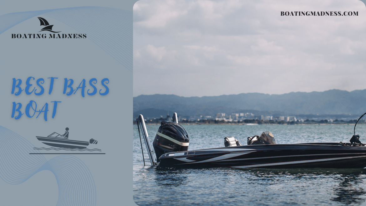 best bass boat