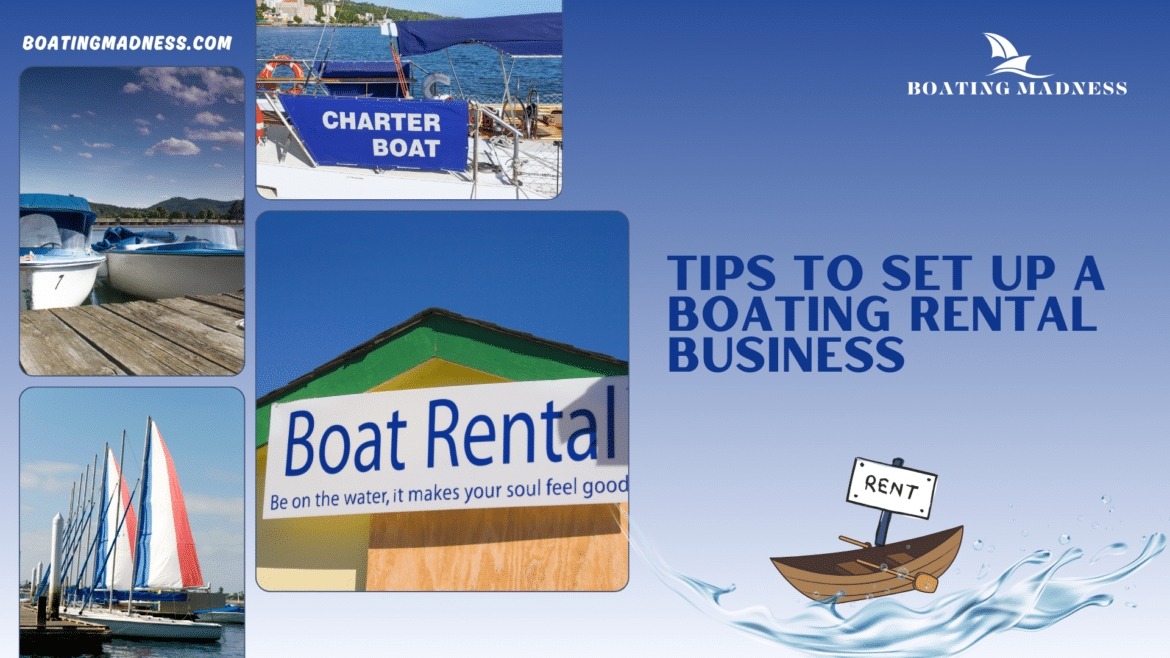 Want to set up your very own boating business Want to set up your very own boating business