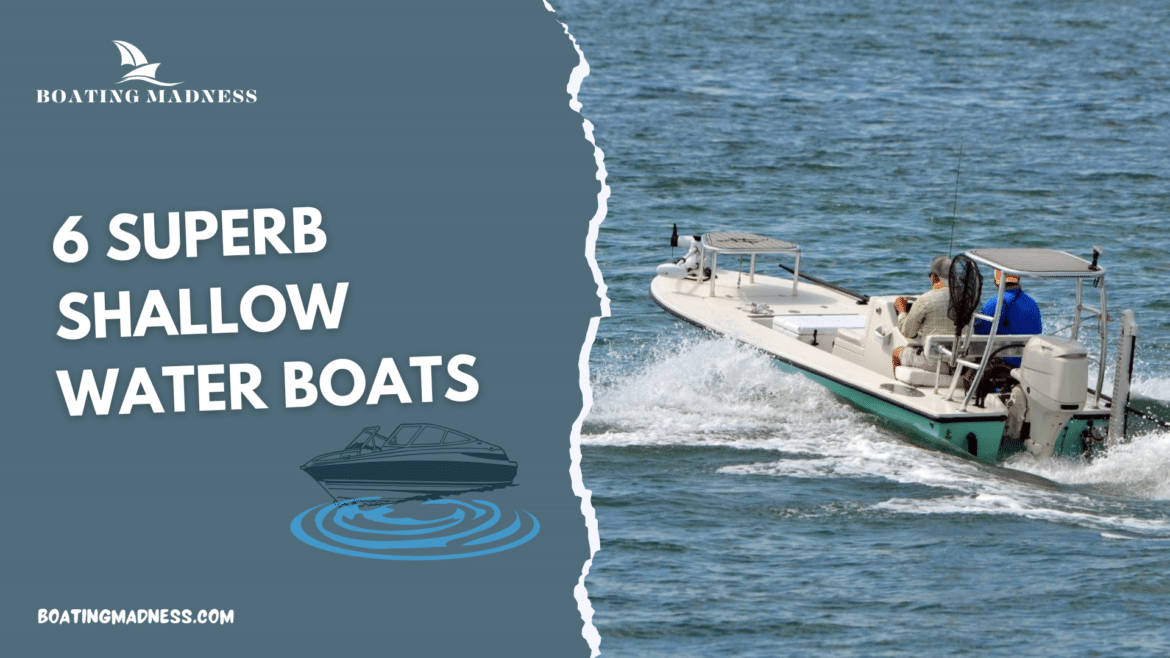 best shallow water boats best shallow water boats