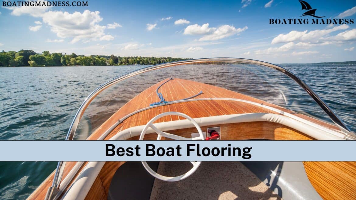 best boat flooring guide best boat flooring guide